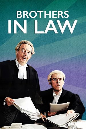 Brothers in Law's poster