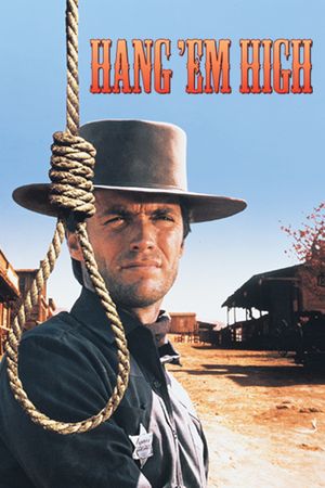 Hang 'Em High's poster