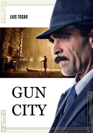 Gun City's poster