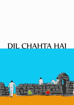 Dil Chahta Hai's poster