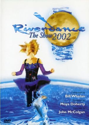 Riverdance: The Show's poster