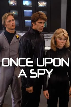 Once Upon a Spy's poster