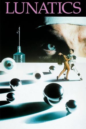 Lunatics: A Love Story's poster