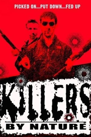 Killers by Nature's poster image