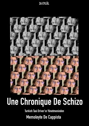 Chronic of Schizo's poster