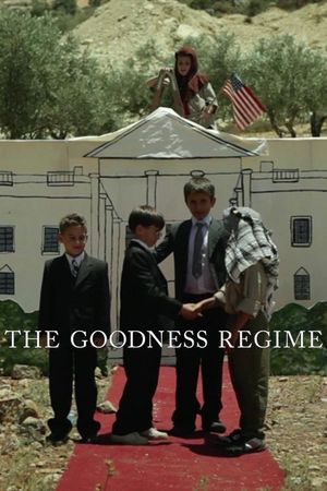 The Goodness Regime's poster