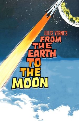 From the Earth to the Moon's poster image