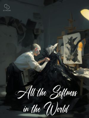 All the Softness in the World's poster