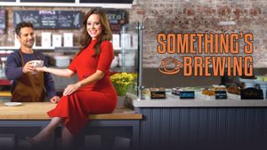 Something's Brewing's poster