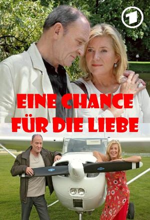 Eine Chance für die Liebe's poster
