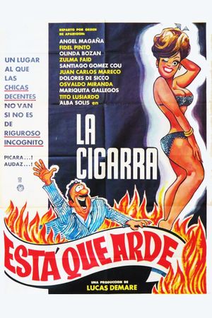 La Cigarra está que arde's poster