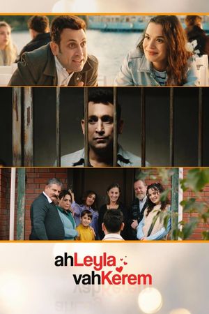 Ah Leyla Vah Kerem's poster image