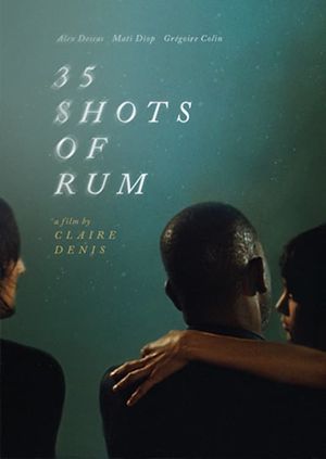 35 Shots of Rum's poster