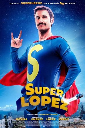 Superlopez's poster