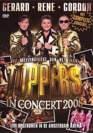 Toppers in concert 2008's poster image