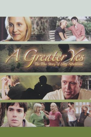 A Greater Yes: The Story of Amy Newhouse's poster