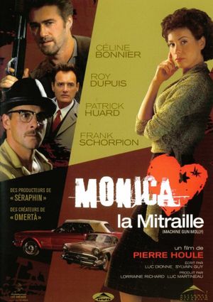 Monica la mitraille's poster