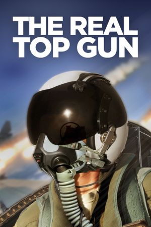 The Real Top Gun's poster