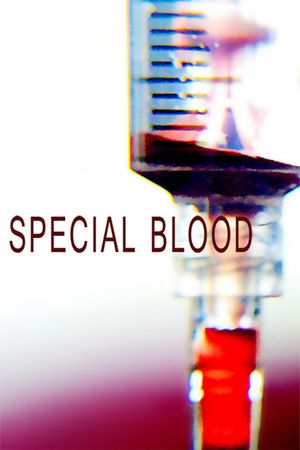 Special Blood's poster