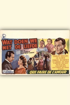 Wat doen we met de liefde?'s poster
