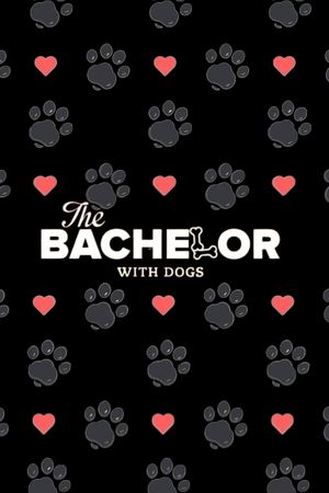 The Bachelor with Dogs and Scott Eastwood's poster