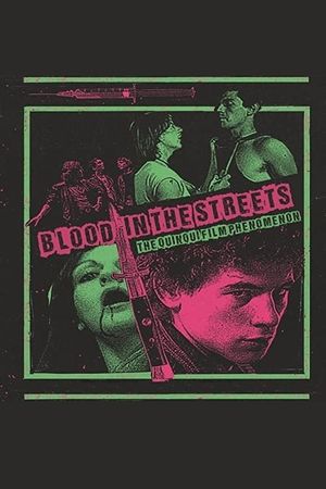 Blood In The Streets: The Quinqui Film Phenomenon's poster