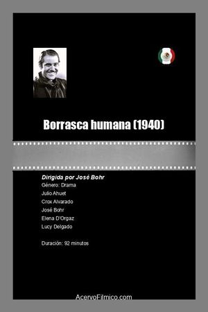 Borrasca humana's poster