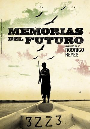Memorias del Futuro's poster