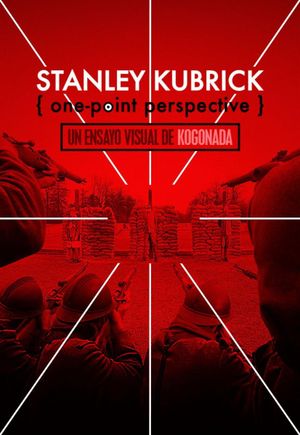 Kubrick: One-Point Perspective's poster