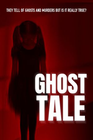Ghost Tale's poster
