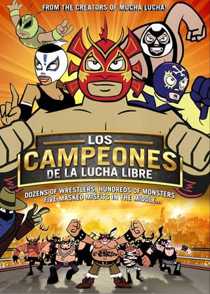 Los campeones de la lucha libre's poster