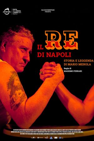 Il Re di Napoli - Storia e leggenda di Mario Merola's poster