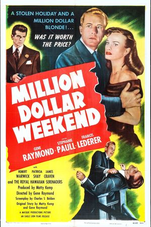 Million Dollar Weekend's poster