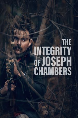 The Integrity of Joseph Chambers's poster