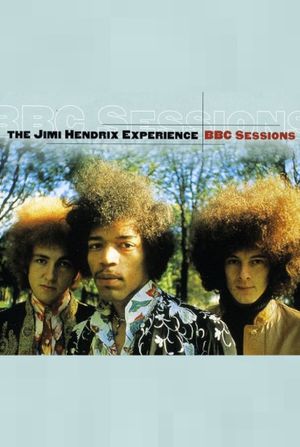 The Jimi Hendrix Experience: BBC Sessions's poster