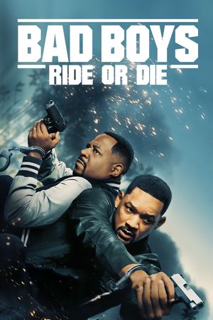 Bad Boys: Ride or Die's poster