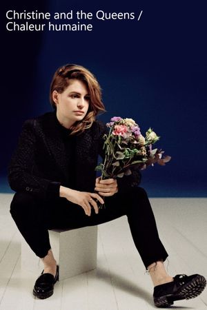 Christine and the Queens : Chaleur humaine's poster