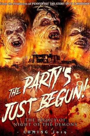The Party's Just Begun: The Legacy of Night of The Demons's poster