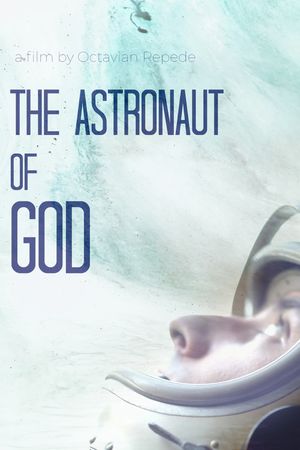 The Astronaut of God's poster