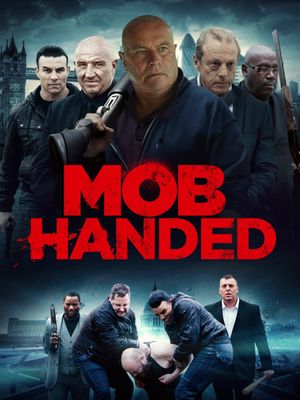 Mob Handed's poster