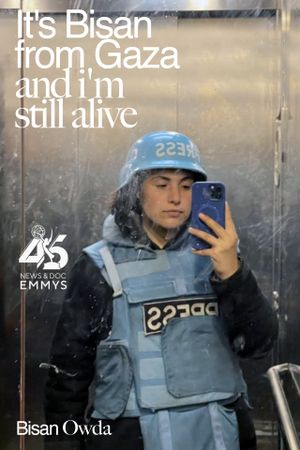 It's Bisan from Gaza and I'm Still Alive's poster