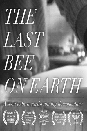 The Last Bee On Earth's poster