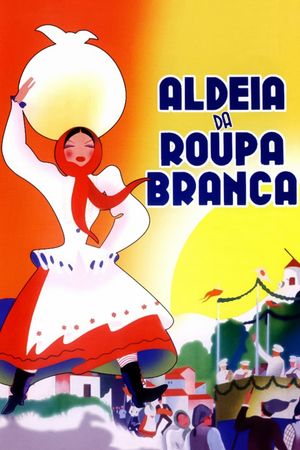 Aldeia da Roupa Branca's poster