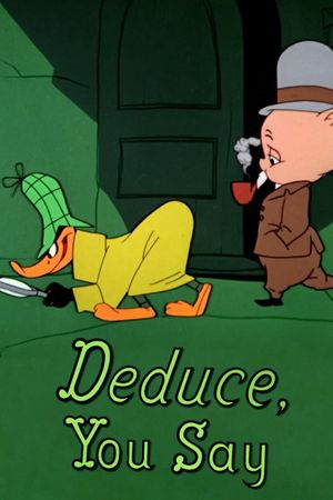 Deduce, You Say's poster