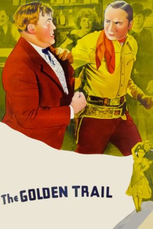 The Golden Trail's poster