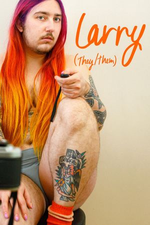 Larry (they/them)'s poster