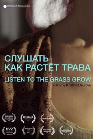 Listen To The Grass Grow's poster