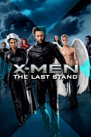 X-Men: The Last Stand's poster