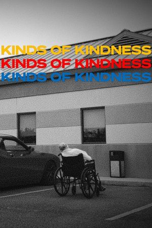 Kinds of Kindness's poster