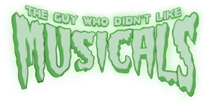 The Guy Who Didn't Like Musicals's poster